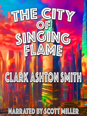 cover image of The City of Singing Flame